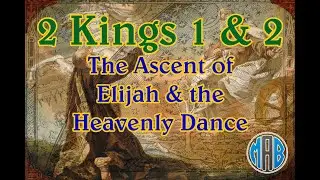 T2 The Ascent of Elijah Part II: A Mythological Analysis