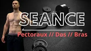 Séance PEC DOS TRICEPS BICEPS - Programme