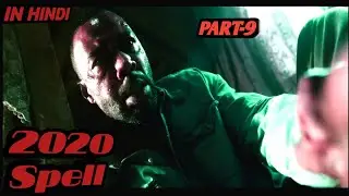 PART-9||2020 SPELL||HORROR||SUSPENSE||MOVIE EXPLAINED IN HINDI