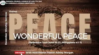 Divine Worship| December 20, 2025| Peace, Wonderful Peace