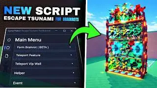 NEW Escape Tsunami For Brainrots Script &ndash; NO KEY | AUTO FARM | DUPE | TP TO END | TELEPORT