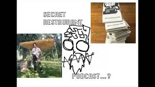 In Which Nate Interviews Alex Benedict...? SECRET RESTAURANT PODCAST 8/17/25