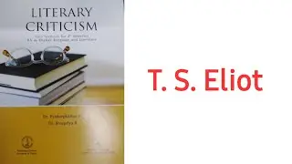 T.S. Eliot - Literary Criticism| Fourth semester BA English| Calicut University