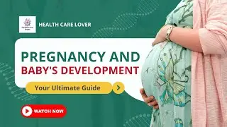 Week by Week: Your Ultimate Guide to Pregnancy and Baby's Development