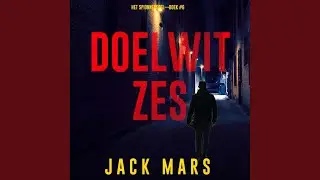 Hoofdstuk 63 - Doelwit Zes (Het Spionnenspel—Boek #6)
