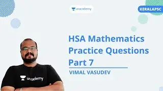 HSA Mathematics Practice Questions Part 7 | VIMAL