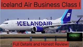 Iceland Air business Class review / all you need to know