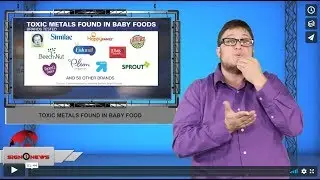 Toxic metals found in baby food (ASL - 10.22.19)