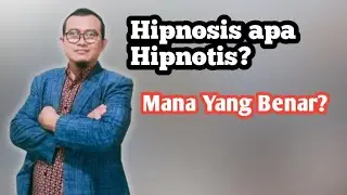 Mana yang benar | Hipnotis apa Hipnosis?