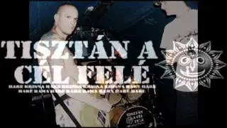 Tiszt&aacute;n a c&eacute;l fel&eacute; -  Kell valami m&aacute;s