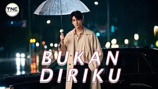 BUKAN DIRIKU - Lagu Tentang Kejujuran dan Perpisahan | Lagu Pop Melankolis Paling Menyentuh Hati