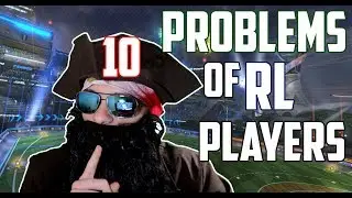TOP 10 PROBLEMS OF ROCKET LEAGUE PLAYER