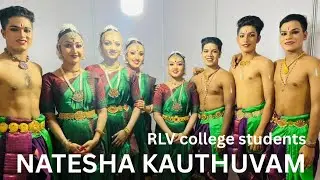 NATESHA KAUTHUVAM || RLV College students || Sa'22 at Nishagandhi auditorium Trivandrum 2022