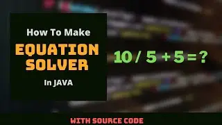 How To Make BODMAS SOLVER With Java | Mini Project With Source Code | Nation For All