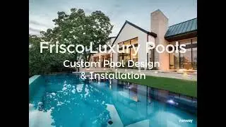 Luxury Pool Design & Installation in Frisco TX | Custom Inground Pools