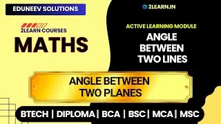 Angle between Two Lines | Angle between Two Planes