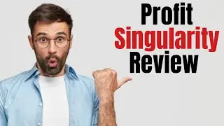 Profit Singularity Reviews and Bonus   Real User Experience