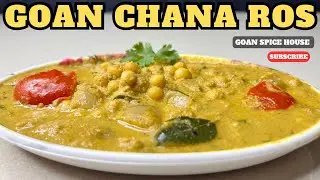 Goan Chana Ros Recipe I Vatana (white peas) Curry l Goan Vegetarian Recipe l @GoanSpiceHouse