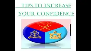 Some Tips to Build Your Self Confidence ISSB / Interviews Army Air Force Navy