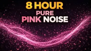8 Hours of Pink Noise for Sleep, Focus & Relaxation (Black Screen)