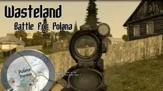 Arma 2 - Wasteland Mission One - The Battle For Polana