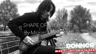 Miguel Montalban, Shape of my heart (Sting) testing a Donner Nylon Silent Guitar! Beautiful sounds