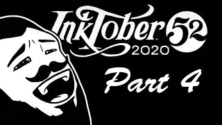 Inktober52 is FINALLY over | Part 4 #inktober52 #inktober2020
