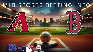 Arizona Diamondbacks VS Boston Red Sox Free MLB Betting Info 9/5/25