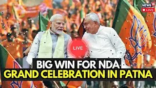Modi-Nitish Super Victory! INDIA Bloc in Deep Trouble | LVIE | Breaking Bihar Verdict | ECI | N18G