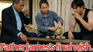 Father James's final wish, and Tu Diep's sacrifice
