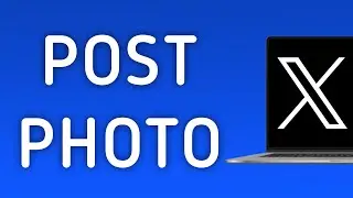 How To Post A Photo On X (Twitter) App On PC (New Update)
