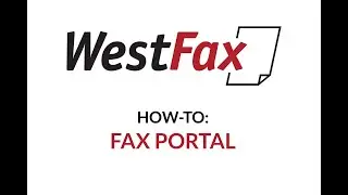 Как пользоваться факс-порталом WestFax