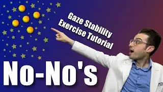 No-No Walkthrough | Gaze Stability Exercise Tutorial