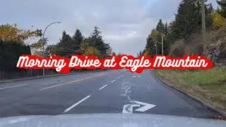 Driving Through Eagle Mountain 