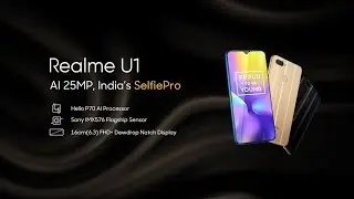REALME U1 Trailer Commercial Official Video HD | REALME U1