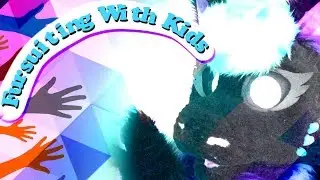 [The Howto] Fursuiting With Kids
