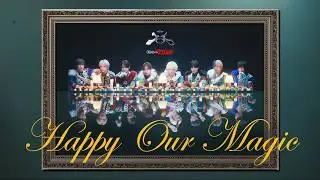 NEWTREND - Happy Our Magic (Music Video)