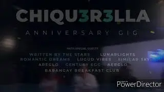 Chiquerella 3rd year anniversary