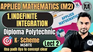 Indefinite Integration - Part 2 | Made Easy 😱 | Diploma Sem 2 MSBTE Maths