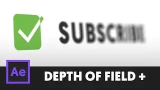 Simple Bokeh Depth of Field - After Effects Tutorial (No Third Party Plugin) T076