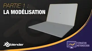 Partie 1 : La modélisation - Tuto Blender débutant
