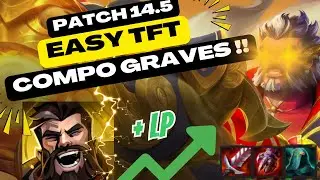 EASY TFT : Comment jouer la NOUVELLE compo GRAVES REROLL