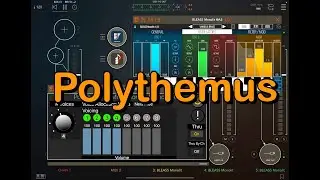 How To Make Any AUv3 Mono Synth Polyphonic With POLYTHEMUS, In this Example I'm Using BLEASS Monolit