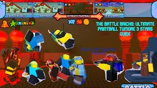 Roblox The Battle Bricks: Ultimate Paintball Tumore 3 Stars Guide