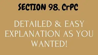 Section 98, CrPC
