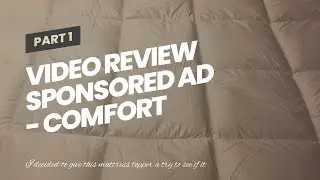 Video Review Sponsored Ad - COMFORT BOOST Extra Thick Mattress Topper. All Season Cooling Bed T...