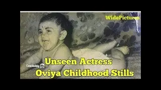 Oviya biography and childhood photos