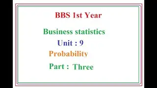 BBS 1st Year : Business Statistics