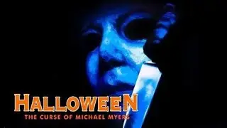 The Halloween Films: Ranked #8: Halloween: The Curse of Michael Myers (1995)