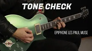 TONE CHECK: Epiphone Les Paul Muse Electric Guitar Demo | No Talking